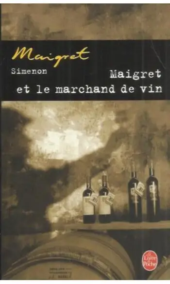 Maigret et le marchand de vin ( Simenon