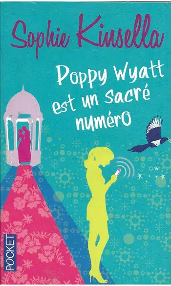 Poppy Wyatt est un sacré numéro ( Kinsel