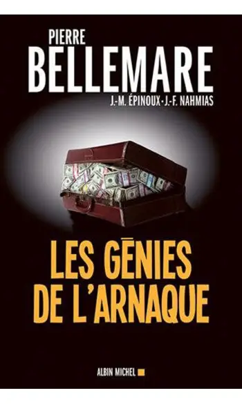 Les Génies de l'arnaque: 80 chefs-d'oeuv