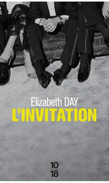 L'invitation ( Elizabeth DAY )