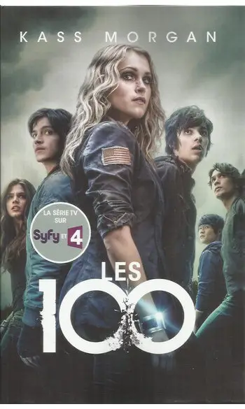 Les 100, tome 1 ( Kass MORGAN )