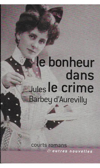 Le Bonheur dans le crime
