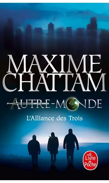 Autre-Monde, Tome 1 ( M Chattam )