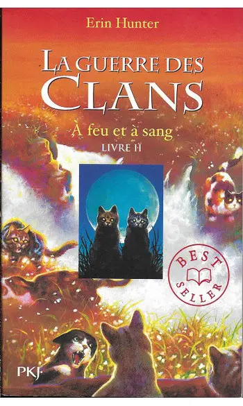 La guerre des clans, cycle I - tome 02