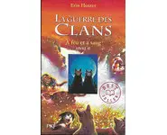 La guerre des clans, cycle I - tome 02