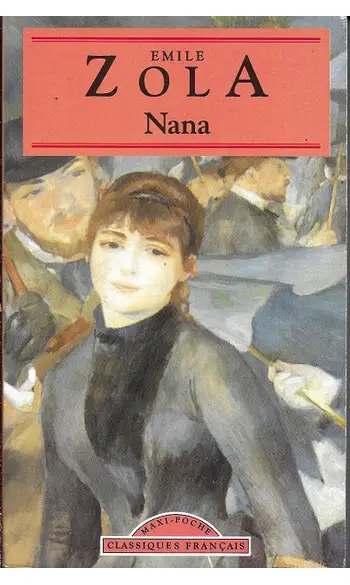 Nana ( Emile Zola )