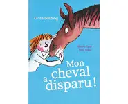 Mon cheval a disparu ( Tony Ross )