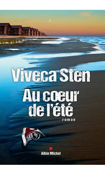 Au coeur de l'été ( Viveca Sten )