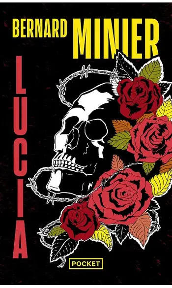 Lucia ( Bernard Minier )