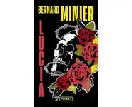 Lucia ( Bernard Minier )