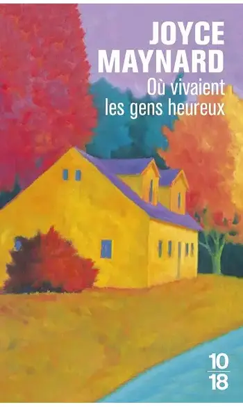 Où vivaient les gens heureux ( Joyce May