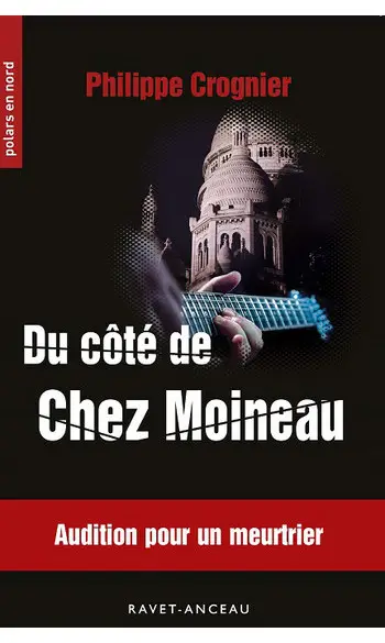Du côté de chez Moineau ( Philippe Crogn