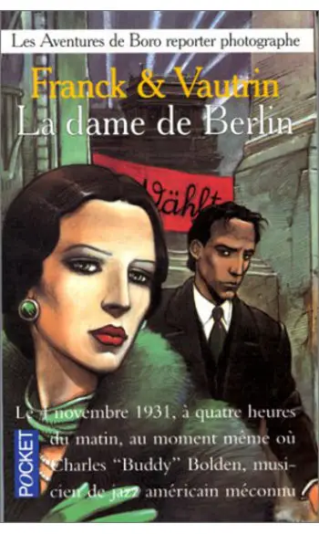 La dame de Berlin ( Dan Franck et Jean V