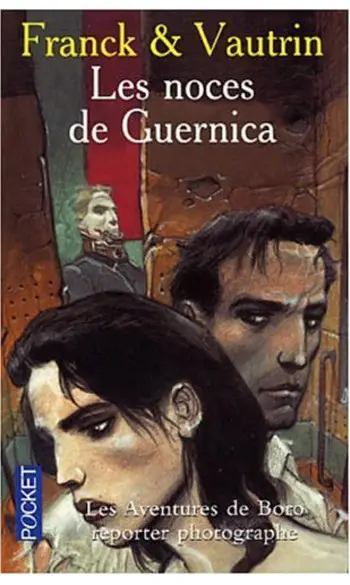 Les Noces de Guernica ( Jean Vautrin )