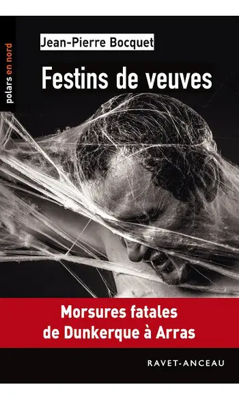 Festins de veuves ( Jean-Pierre Bocquet