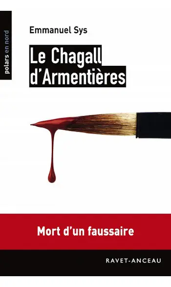 Le Chagall d'Armentières ( Emmanuel Sys