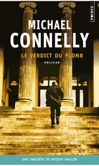 Le verdict du plomb ( Michael Connelly )
