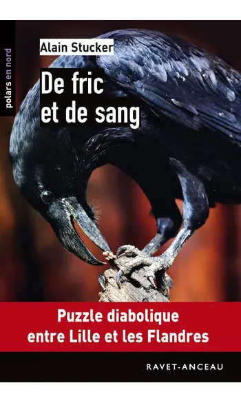 De fric et de sang ( Alain Stucker )