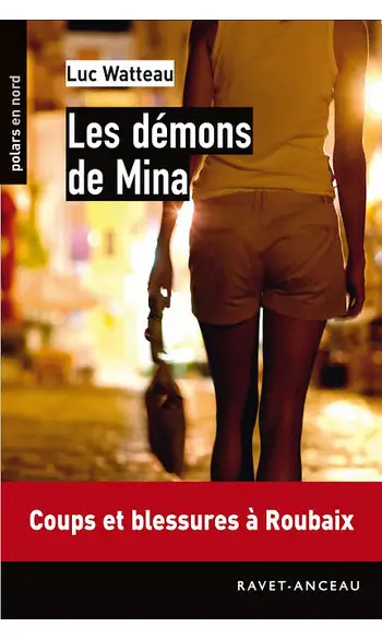 Les démons de Mina ( Luc Watteau )