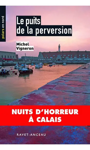 Le Puits de la Perversion ( M Vigneron )