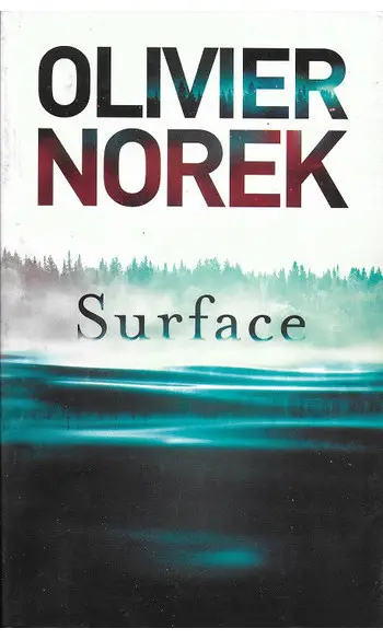 Surface ( Olivier NOREK )