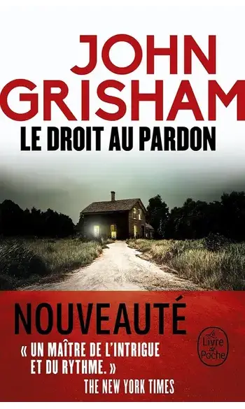 Le Droit au pardon ( John Grisham )