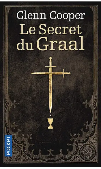 Le Secret du Graal ( Glenn COOPER )