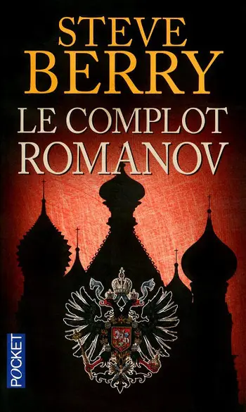 Le complot Romanov ( Steve Berry )