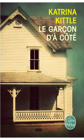 Le Garçon d'à côté ( Katrina Kittle )