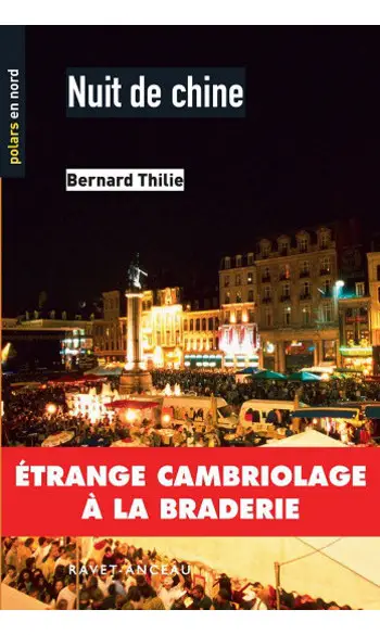 Nuit de chine ( Bernard Thilie )