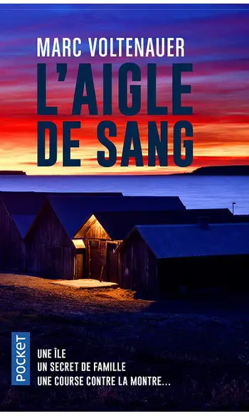 L'Aigle de sang ( Marc VOLTENAUER )