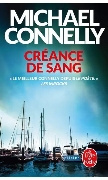 Créance de sang ( Michael Connelly )