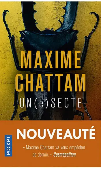 Un(e)secte ( Maxime CHATTAM )