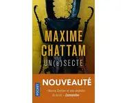 Un(e)secte ( Maxime CHATTAM )