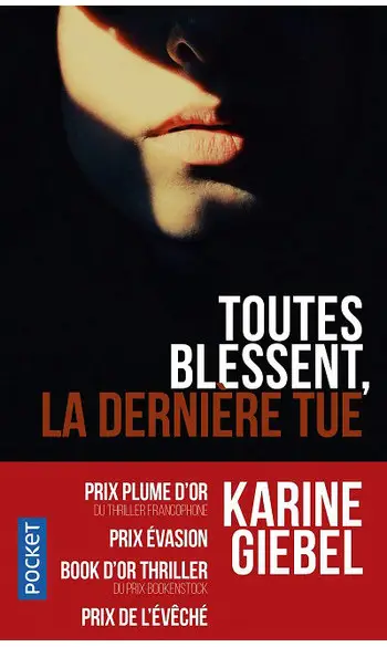 Toutes blessent, la dernière tue (Giebel