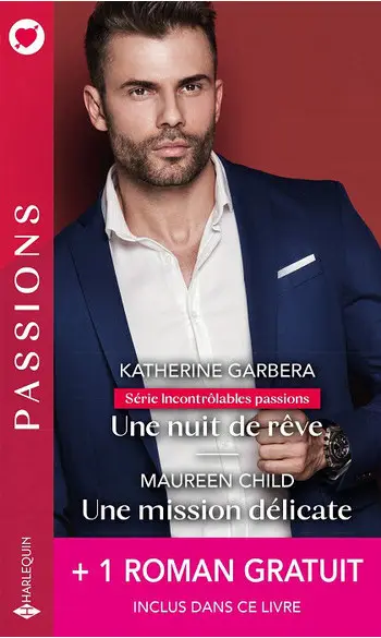 Une nuit de rêve - Une mission délicate