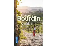 Quelqu'un de bien ( Françoise BOURDIN )