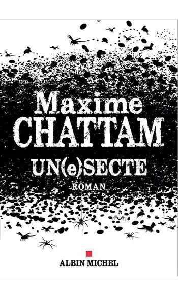 Un(e)secte ( Maxime CHATTAM )