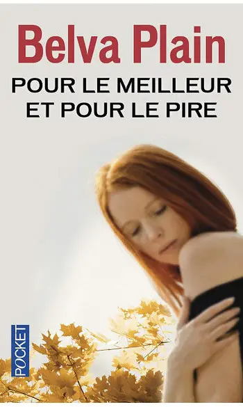 Pour le meilleur et pour le pire