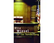 Le Cas Sonderberg ( Elie Wiesel )