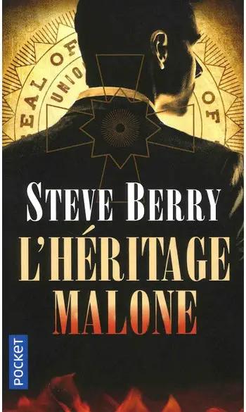 L'Héritage Malone ( Steve BERRY )