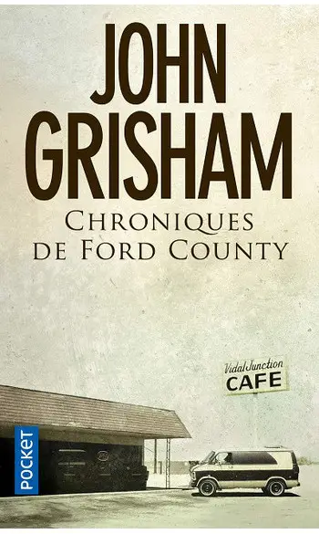 Chroniques de Ford County ( John GRISHAM