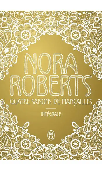 Quatre saisons de fiançailles: Intégrale