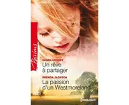 Un rêve à partager - La passion d'un Wes