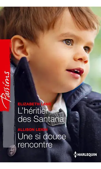 L'héritier des Santana - Une si douce re