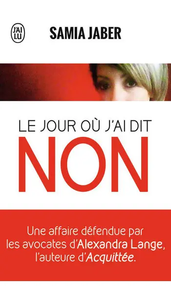 Le jour où j'ai dit non ( Samia Jaber )