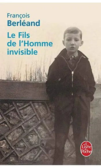 Le Fils de l'Homme invisible ( Berléand