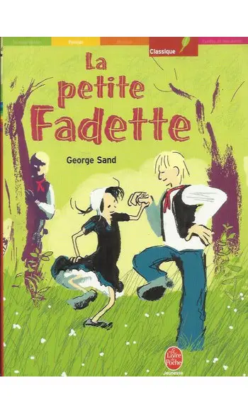 La petite Fadette ( George Sand )