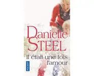 Il était une fois l'amour ( D STEEL )
