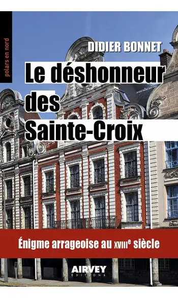 Le Deshonneur des Sainte-Croix